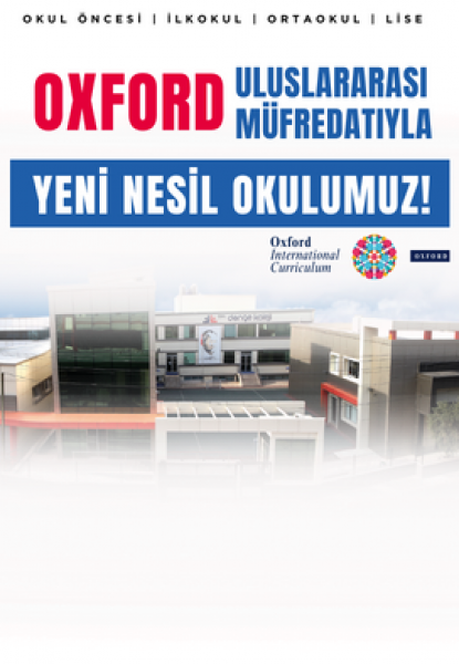 OXFORD MÜFREDATIYLA DENGE OKULLARI'NDA GELECEĞE ADIM